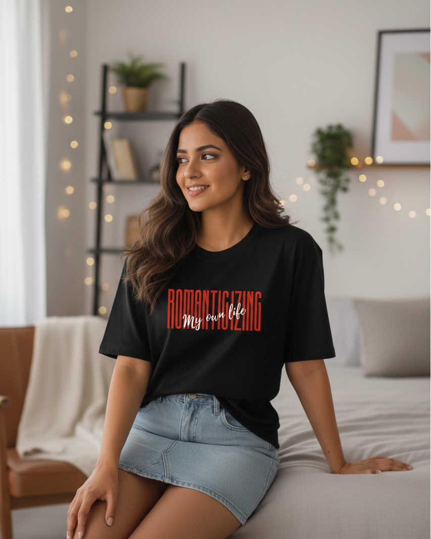 Trendy Romanticizing My Own Life Typography Oversized Graphic T-Shirt for women - Forever TrendIn