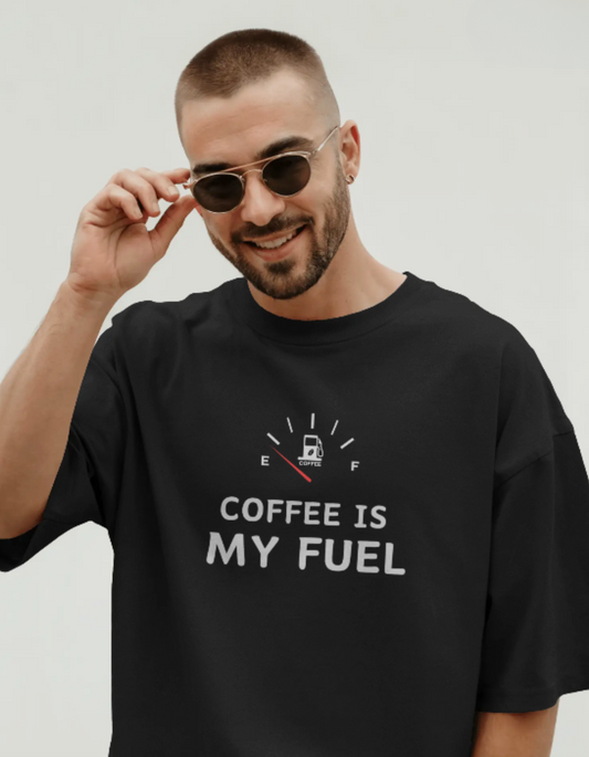 trendy coffee is my fuel oversized graphic t shirt for men - Forever TrendIn