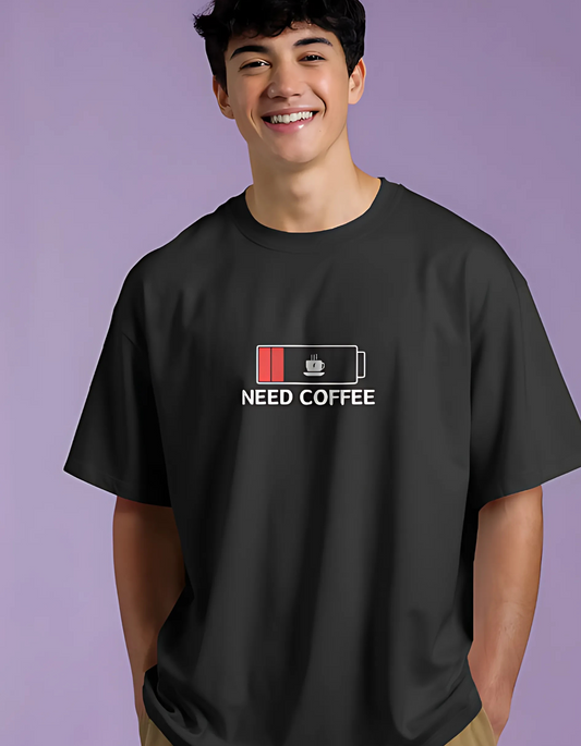 trendy need coffee oversized graphic t shirt for men - Forever TrendIn