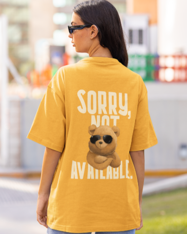 trendy sorry not available cool bear funny oversized graphic t shirt for women - Forever TrendIn
